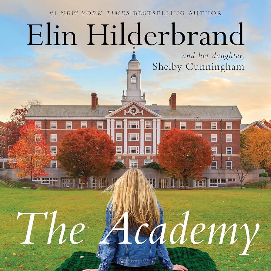 the academy by elin hilderbrand