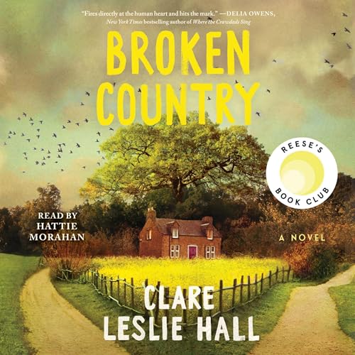 Broken Country by Clare Leslie Hall
