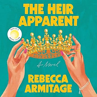 the heir apparent by rebecca armitage