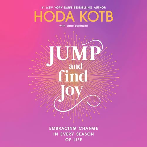 jump and find joy by hoda kotb