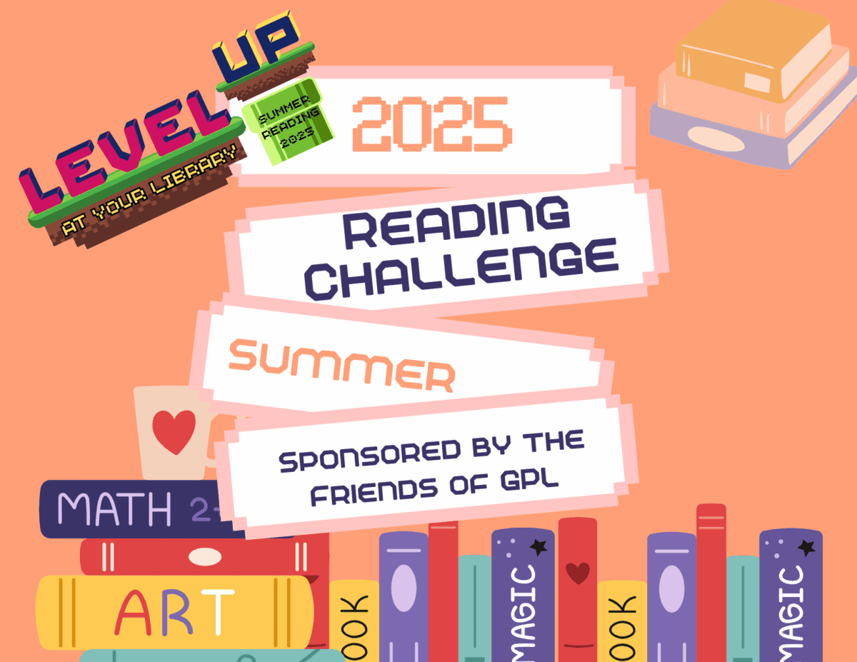 A graphic with text: "2025 Reading Challenge Spring Sponsored by the Friends of GPL." Illustrated books, a mug, and book stacks decorate the image along with a logo reading "level up at your library summer reading 2025".