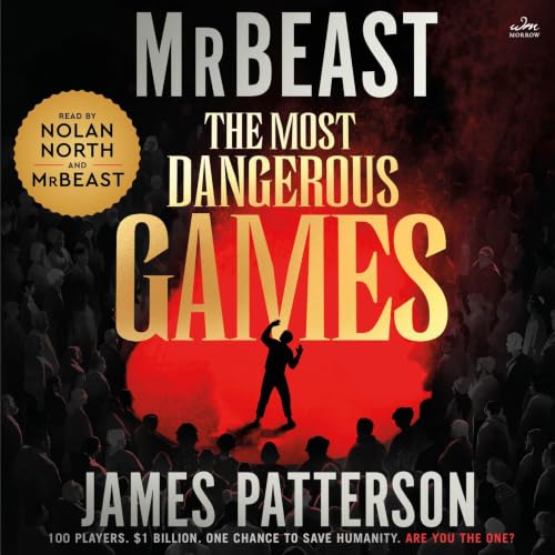the most dangerous games by james patterson and mr beast