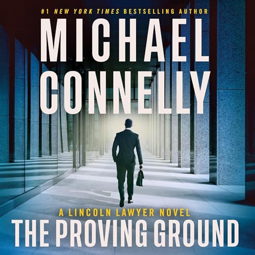 the proving ground by michael connelly